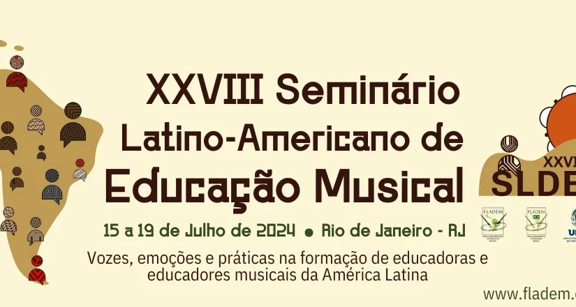 XXVIII Seminario Latinoamericano de Educación Musical